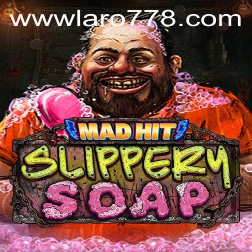 The Fascinating World of MadHitSlipperySoap: A Dive into the Unique Game of Laro77