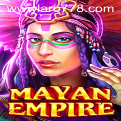 Exploring the Mysteries of MayanEmpire: A Dive into Laro77